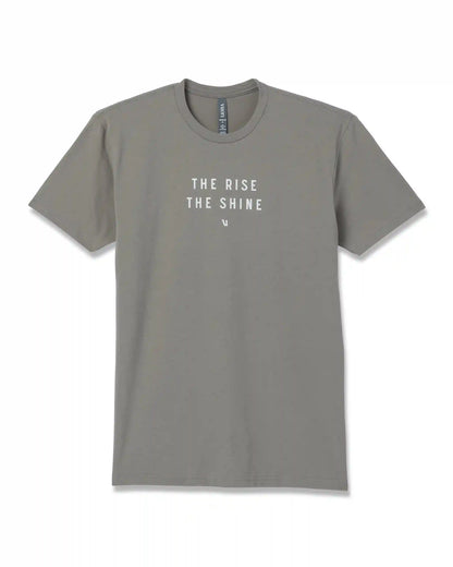 The Rise The Shine Tee